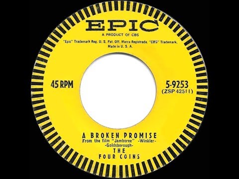 1957 HITS ARCHIVE: A Broken Promise - Four Coins