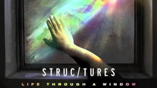 Structures - Requiem - New 2014 Song - (HQ) - A Life Through A Window