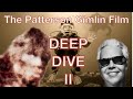S1 E17 The Patterson Gimlin Film Deep Dive II From The BEST COPY