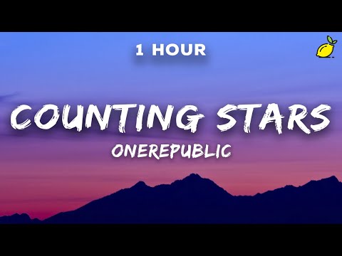 [1 Hour] OneRepublic - Counting Stars (Lyrics)