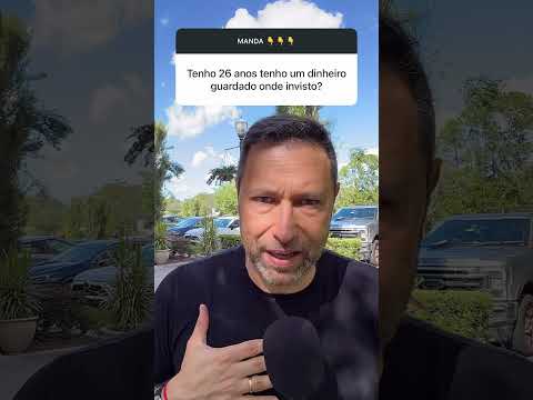 TEM 26 ANOS E DINHEIRO GUARDADO? | NÃO INVISTA ANTES DE FAZER ISTO