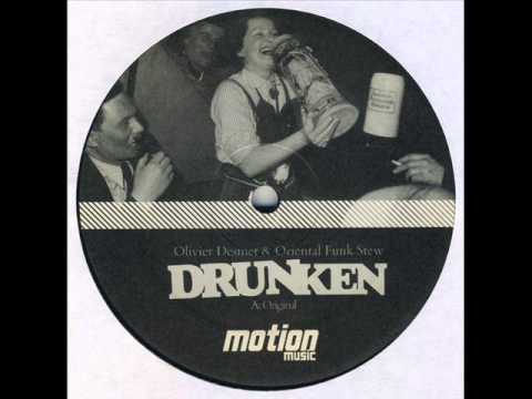 Olivier Desmet & Oriental Funk Stew  -  Drunken (Original mix)