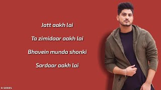 Jatt Zimidaar (Lyrics) - Gurnam Bhullar Ft. Desi Crew