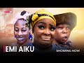 EMI AIKU -Latest 2023 Yoruba Movie Starring; Ronke Odusanya, Rukayat Lawal, Kemi Ariyo