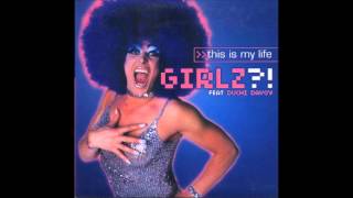 Girlz - This is my life