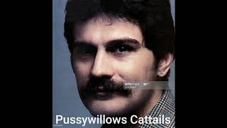 Download lagu Pussywillows Cattails - KENNY RANKIN (2020) mp3 Download lagu Pussywillows Cattails - KENNY RANKIN (2020) mp3