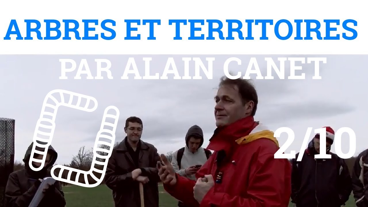 2/10 - Alain CANET - Arbres et Territoire - Définition et Exemples