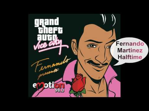 GTA Vice City - Emotion 98.3  **Fernando Martinez**