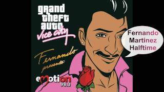 GTA Vice City - Emotion 98.3  **Fernando Martinez**