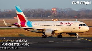 Eurowings Full Flight | Dusseldorf to Manchester | Airbus A320 (with ATC)