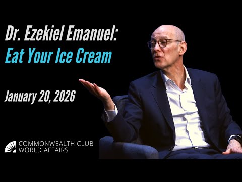 Dr. Ezekiel Emanuel: Eat Your Ice Cream