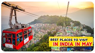 Best Places To Visit In India In May 2026 | Places To Travel In May In India || Planning My Trip