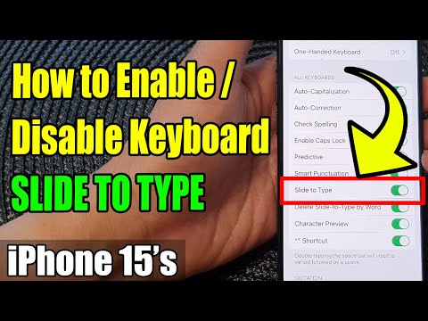 iPhone 15/15 Pro Max: How to Enable/Disable Keyboard SLIDE TO TYPE