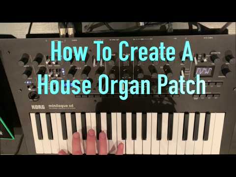 Korg Minilogue XD: Classic House Organ Tutorial