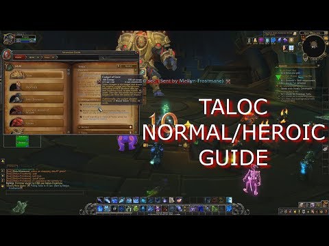 Taloc - Uldir New Raid - Normal/Heroic Guide