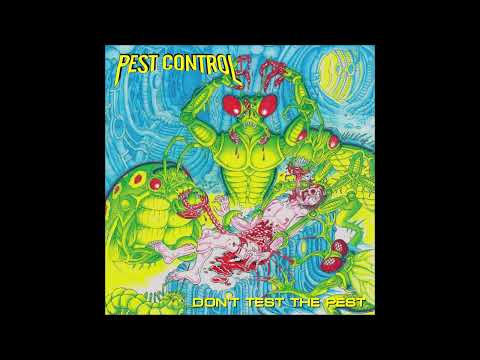 Pest Control - Don't Test The Pest 2023 (Full Album)