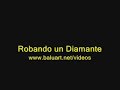 Cómo robar un diamante