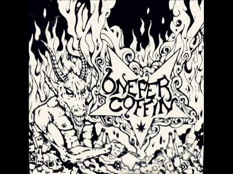 One per coffin 02 - Don of the dead (Deathgrind metal from U S A.)