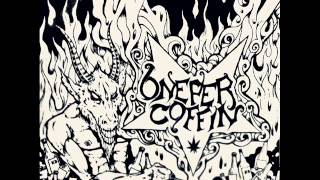 One per coffin 02 - Don of the dead (Deathgrind metal from U S A.)