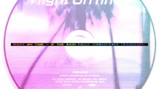 right on time - if the rain falls (crossfades trancemix)