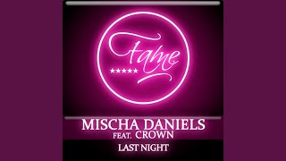 Last Nite (Electrofied Mix)