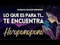 Lo Que Es Para Ti Te Encuentra Meditación HO OPONOPONO Recibe Mientras Duermes