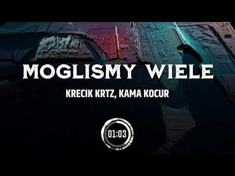 Krecik KRTZ, KAMA KOCUR  -  MOGLIŚMY WIELE prod VINTAGEMAN