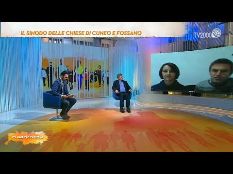 In Cammino, 19 novembre 2021 - Il Sinodo delle chiese di Cuneo e Fossano