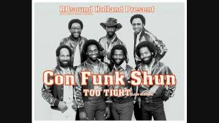 Con Funk Shun - TOO Tight (long Version) HQsound