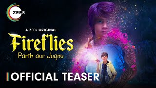Fireflies: Parth Aur Jugnu | Official Teaser | A ZEE5 Original | Premieres 5th May 2023 on ZEE5