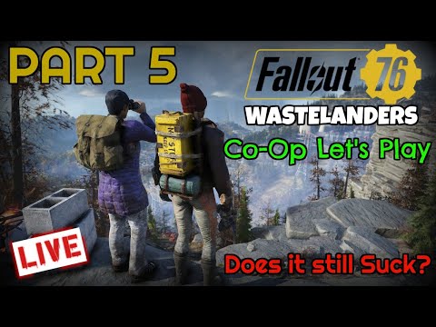 Fallout 76 Wastelanders - Co-Op Let's Play - Part 5