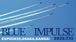 【Expo2025】ブルーインパルス～万博会場から～
