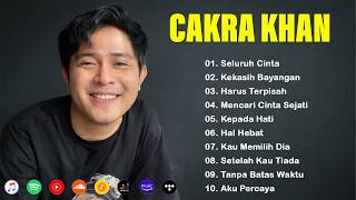 Download lagu Cakra Khan Full Album Terbaik | Lagu Galau & Sedih Paling Menyentuh mp3