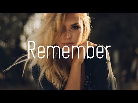 Gryffin & ZOHARA - Remember (Lyrics)