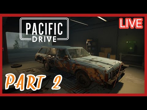 (( PACIFIC DRIVE )) Gameplay Walkthrough Part 2.....