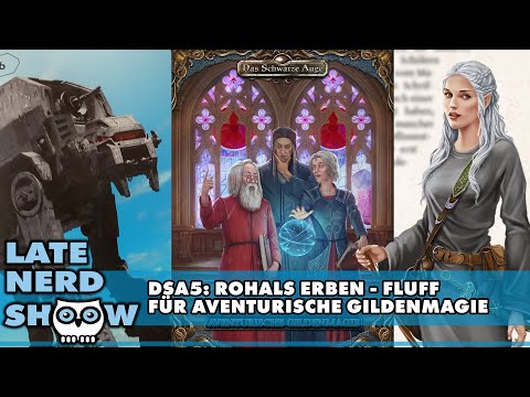 DSA5: Rohals Erben - Rezension zum Band über Aventurische Gildenmagie