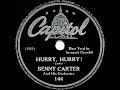 1943 Benny Carter - Hurry, Hurry! (Savannah Churchill, vocal)