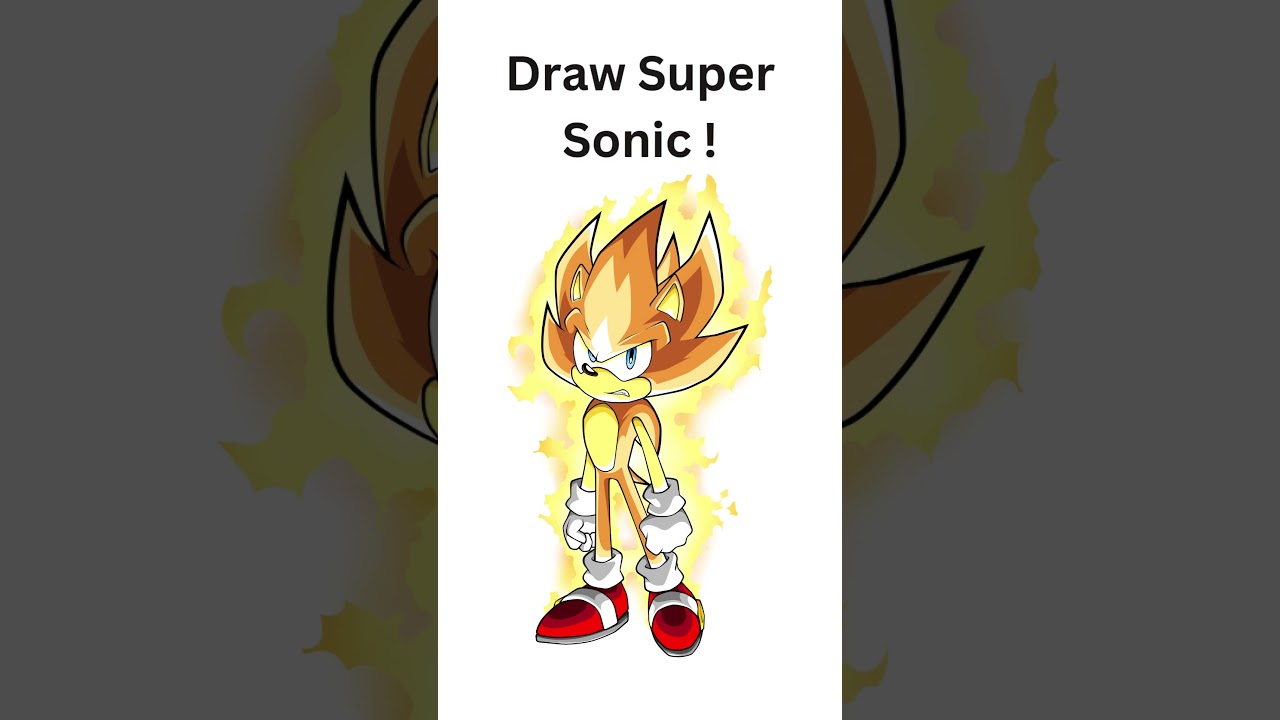 Draw Super Sonic ! #drawing #supersonic