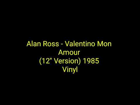 Alan Ross - Valentino Mon Amour (12'' Version) 1985 Vinyl_italo disco