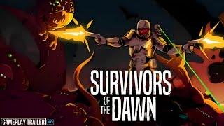Watch and explore about Survivors of the Dawn Steam CD Key