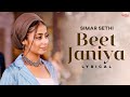 Beet Janiya lyrical female cover - Simar Sethi | Chale javange na mud awange - Punjabi New Song 2021