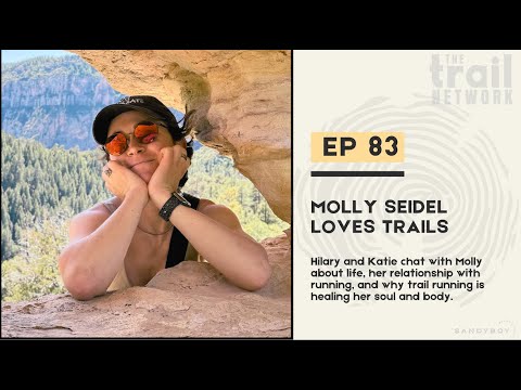Episode 83: Molly Seidel’s Leap to Ultras: Why Trail Running is Healing for Her Body and Soul!
