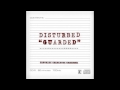 Disturbed "Guarded" Official Instrumental 