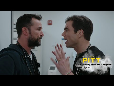 The Pitt - Dr. Robby fires Dr. Langdon