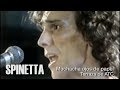 SPINETTA - Muchacha ojos de papel (Jardines de ATC)