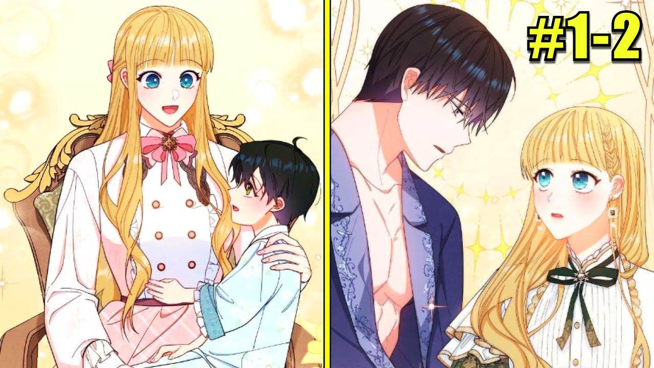 She Became A Nanny To Save The Male Lead But Now The Duke Wants Her To Be His Duchess (1-2)