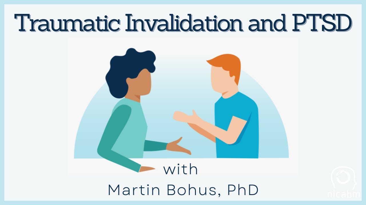 How To Overcome PTSD And Traumatic Invalidation With Martin Bohus, PhD