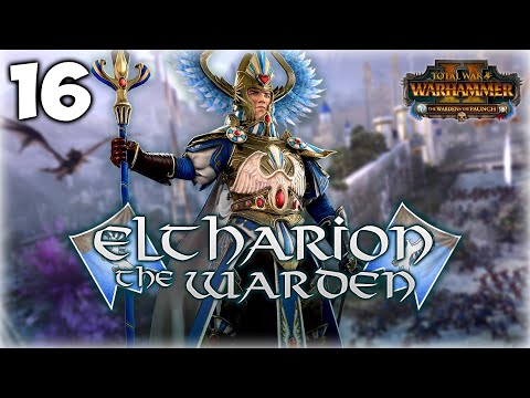 THE SHADOW WAR IN THE NORTH! Total War: Warhammer 2 - Yvresse - Eltharion Campaign #16