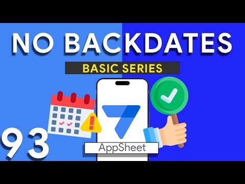 Appsheet Episode 93: How to disable previous dates in data entry. Simple Steps!