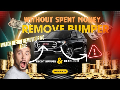DIY 2021 GMC terrain how to remove the front bumper and headlight
